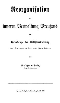 Reorganisation der inneren Verwaltung Preußens.