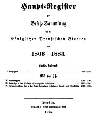 Hauptregister der Preußischen Gesetzsammlung. 1806-1883. Zweiter Halbband M-Z.