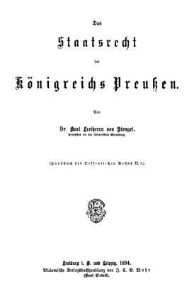Handbuch des Öffentlichen Rechts. Band II.3. Das Staatsrecht des Königreichs Preußen.